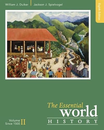 Stock image for The Essential World History, Volume II: Since 1500 for sale by HPB-Red