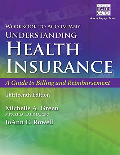 9781305647435: Student Workbook for Green's Understanding Health Insurance: A Guide to Billing and Reimbursement, 13th