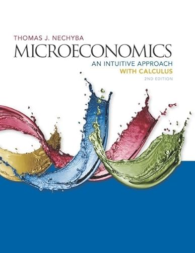9781305650466: Microeconomics: An Intuitive Approach with Calculus