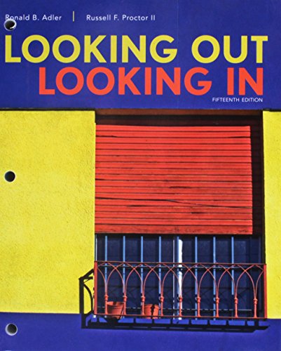 Beispielbild fr Looking Out, Looking In, Loose-leaf Version zum Verkauf von BooksRun
