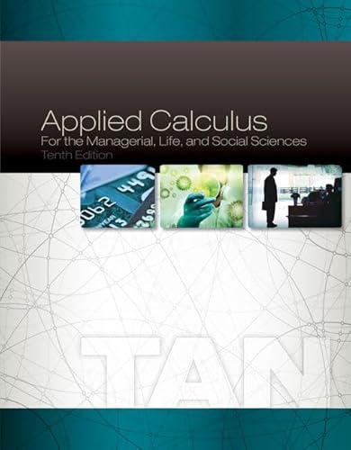 Stock image for Student Solutions Manual for Tan's Applied Calculus for the Managerial, Life, and Social Sciences, 10th for sale by Book Deals