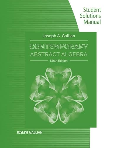 Beispielbild fr Student Solutions Manual to accompany Contemporary Abstract Algebra zum Verkauf von Revaluation Books