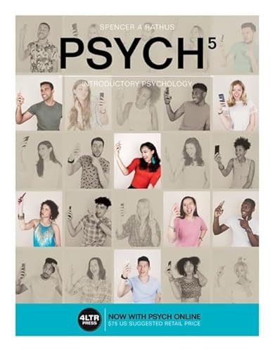 Beispielbild fr PSYCH 5, Introductory Psychology, 5th Edition (New, Engaging Titles from 4LTR Press) zum Verkauf von BooksRun