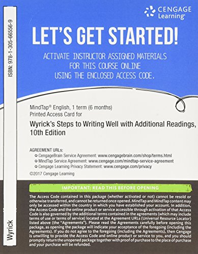 Stock image for MindTap English, 1 term (6 months) Printed Access Card for Wyrick's Steps to Writing Well with Additional Readings, 10th for sale by Textbooks_Source