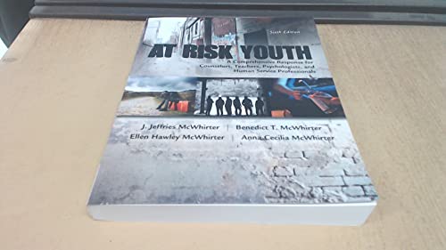 Beispielbild fr At Risk Youth: A Comprehensive Response for Counselors, Teachers, Psychologists, and Human Service Professionals zum Verkauf von WeBuyBooks