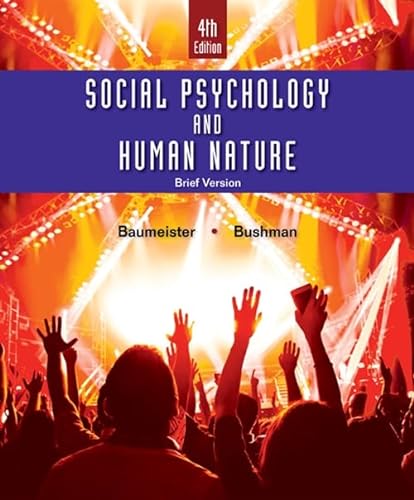 Imagen de archivo de Social Psychology and Human Nature, Brief a la venta por Books Unplugged
