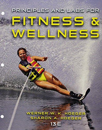 Imagen de archivo de Bundle: Principles and Labs for Fitness and Wellness, Loose-leaf Version, 13th + MindTap Health, 1 term (6 months) Printed Access Card a la venta por Better World Books