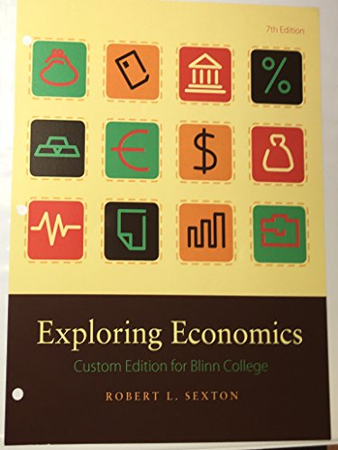 Stock image for Exploring Economics Custom Edition for Blinn College for sale by HPB-Red