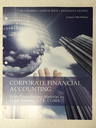 Stock image for Corporate Financial Accounting (With Contributing Material by Frank Stearns, CPA, CGMA) for sale by Books From California