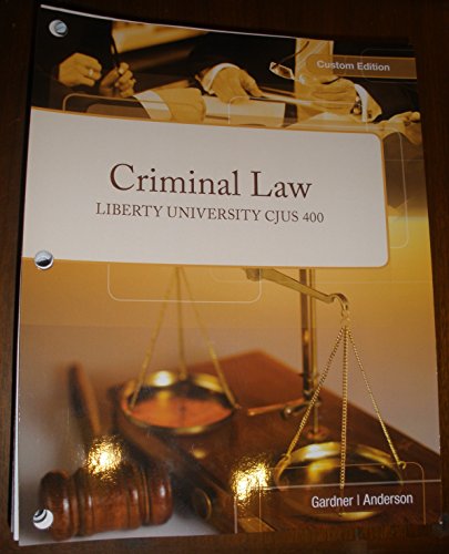 Beispielbild fr CRIMINAL LAW - Liberty University CJUS 400 - Custom Edition zum Verkauf von HPB-Red