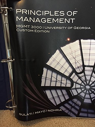 Imagen de archivo de Principles of Management MGMT 3000 University of Georgia Custom Edition a la venta por Better World Books