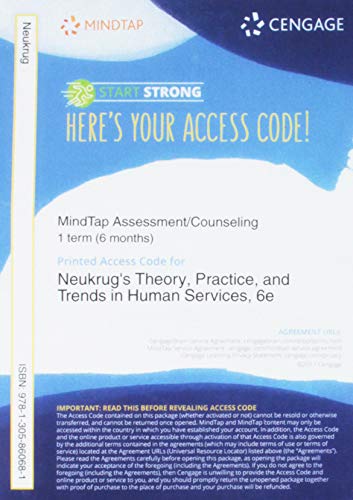 Beispielbild fr MindTap Counseling, 1 term (6 months) Printed Access Card for Neukrug's Theory, Practice, and Trends in Human Services: An Introduction zum Verkauf von BooksRun