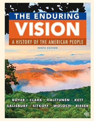 Beispielbild fr The Enduring Vision: A History of the American People zum Verkauf von BooksRun