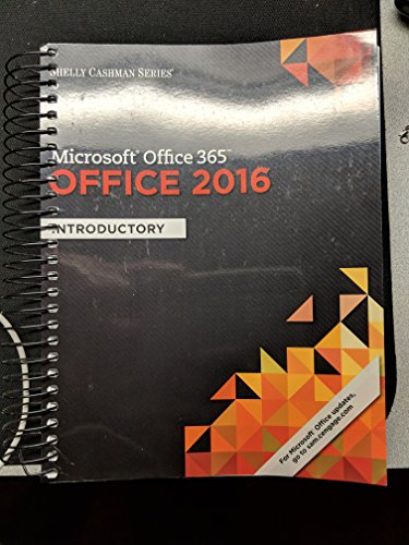 9781305870048: Shelly Cashman Series Microsoft Office 365 & Office 2016: Introductory, Spiral bound Version
