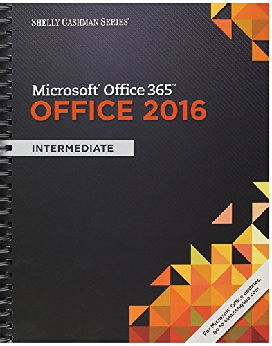 Beispielbild fr Shelly Cashman Microsoft Office 365 & Office 2016: Intermediate zum Verkauf von Ergodebooks