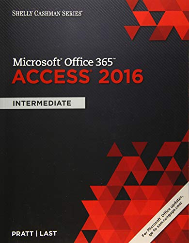 Beispielbild fr Shelly Cashman Series Microsoft Office 365 & Access 2016: Intermediate zum Verkauf von SecondSale