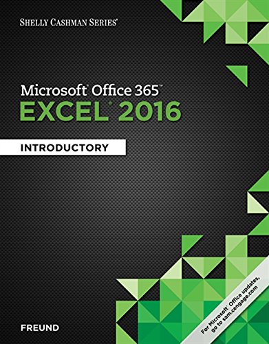 Stock image for Shelly Cashman Series Microsoft Office 365 Excel 2016: Introductory for sale by Zoom Books Company