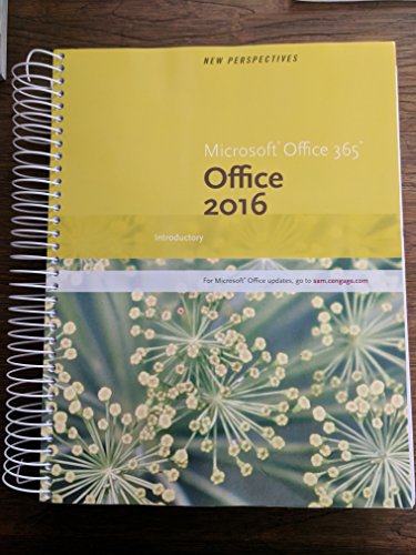 Imagen de archivo de New Perspectives MicrosoftOffice 365 Office 2016: Introductory, Spiral bound Version a la venta por Zoom Books Company