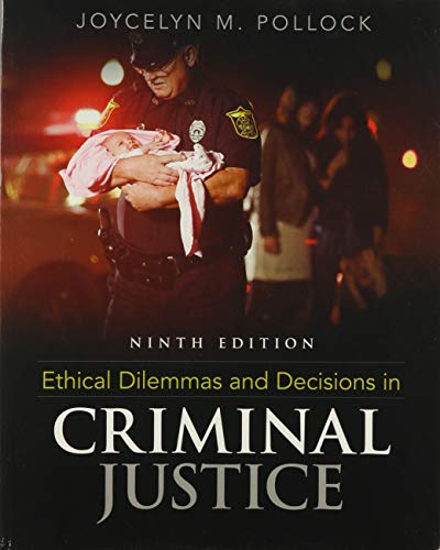 Stock image for Bundle: Ethical Dilemmas and Decisions in Criminal Justice, 9th + MindTap Criminal Justice, 1 term (6 months) Printed Access Card for sale by Textbooks_Source