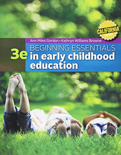 Stock image for Bundle: Beginning Essentials in Early Childhood Education, California Edition , Loose-leaf Version, 3rd + MindTap Education, 1 term (6 months) Printed Access Card for sale by GoldBooks