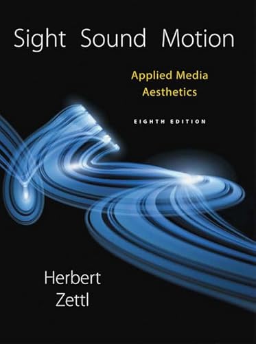 Stock image for Bundle: Sight, Sound, Motion: Applied Media Aesthetics, 8th + MindTap Radio Television & Film 1 term (6 months) Printed Access Card for sale by Textbooks_Source