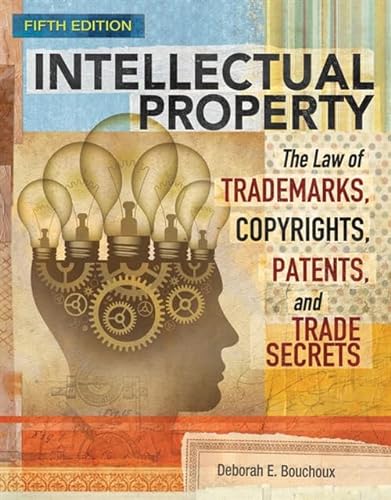 Beispielbild fr Intellectual Property: The Law of Trademarks, Copyrights, Patents, and Trade Secrets zum Verkauf von BooksRun