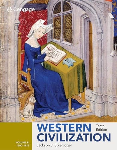 Imagen de archivo de Western Civilization: Volume B: 1300-1815 a la venta por BooksRun