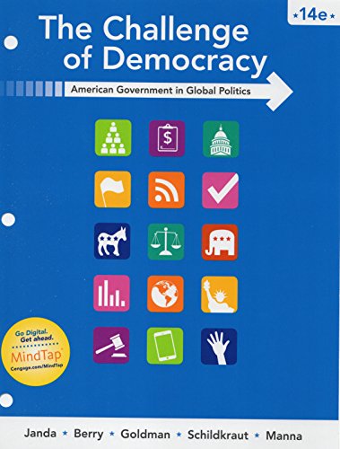 Beispielbild fr The Challenge of Democracy: American Government in Global Politics, Loose-Leaf Version zum Verkauf von BooksRun