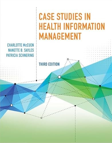 Beispielbild fr Case Studies in Health Information Management zum Verkauf von SecondSale