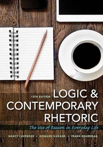 Stock image for Logic and Contemporary Rhetoric: The Use of Reason in Everyday Life for sale by BooksRun