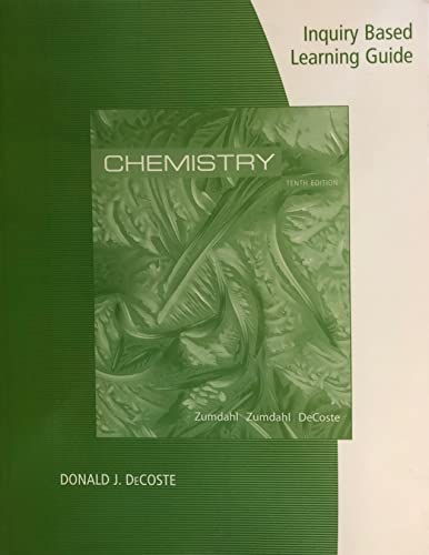 Imagen de archivo de Inquiry-based Learning Guide for Zumdahl/Zumdahl/DeCoste?s Chemistry, 10th Edition a la venta por Books Unplugged