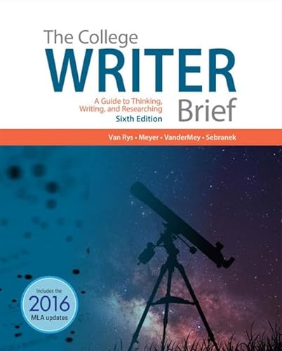 Stock image for The College Writer: A Guide to Thinking, Writing, and Researching, Brief for sale by Books Unplugged