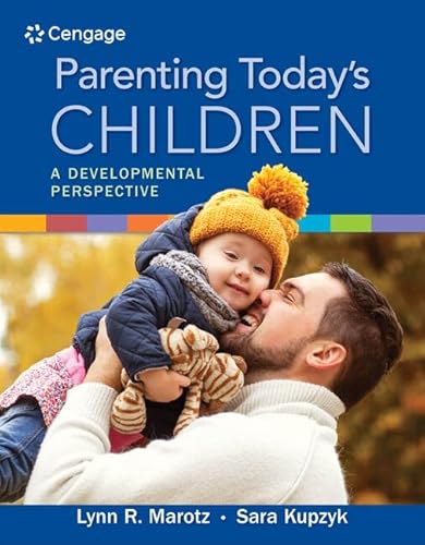 Stock image for Parenting Today's Children: A Developmental Perspective for sale by BooksRun