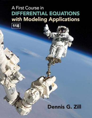 Stock image for A First Course in Differential Equations with Modeling Applications for sale by A Team Books