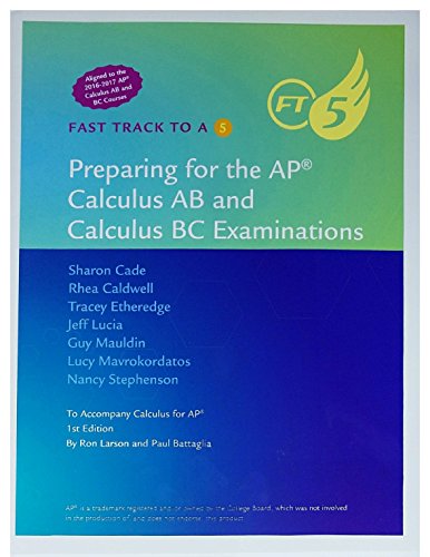 Stock image for Preparing for the AP Calculus AB and Calculus BC Examinations (Fast Track to a 5) 2016 for sale by SecondSale
