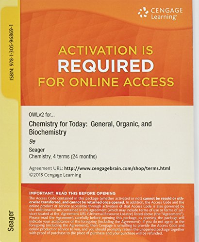 Stock image for OWLv2 with MindTap Reader, 4 terms (24 months) Printed Access Card for Seager/Slabaugh/Hansen's Chemistry for Today: General, Organic, and Biochemistry, 9th for sale by BooksRun