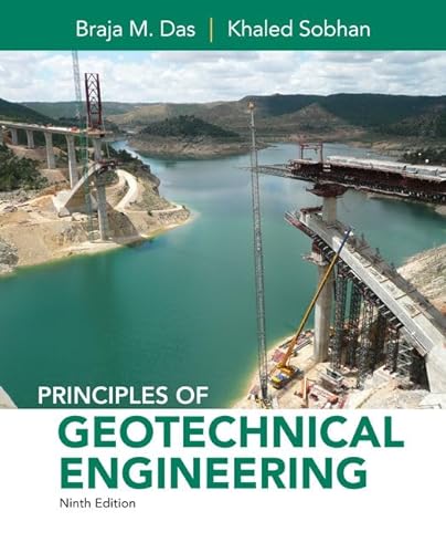 9781305970939: Principles of Geotechnical Engineering