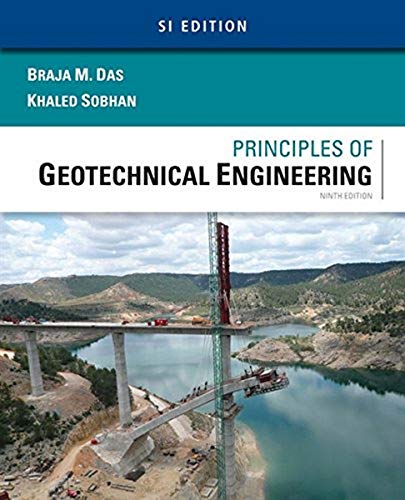 9781305970953: Principles of Geotechnical Engineering, SI Edition