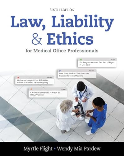 Imagen de archivo de Law, Liability, and Ethics for Medical Office Professionals a la venta por A Team Books