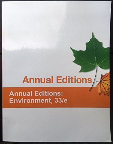 Stock image for Annual Editions: Enviroment, 33/e for sale by Better World Books