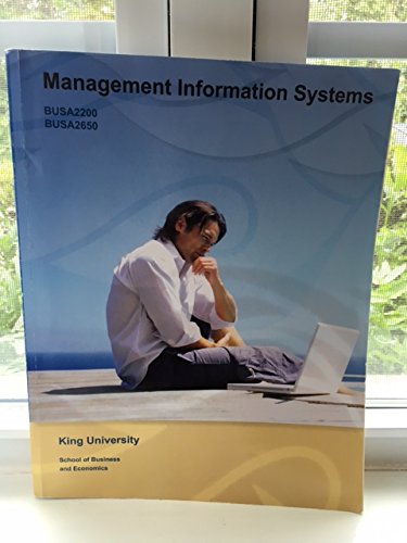 Beispielbild fr Management Information Systems - BUSA2200 BUSA2650 zum Verkauf von Better World Books