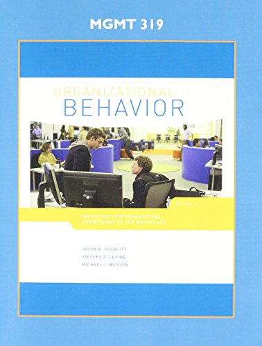 Beispielbild fr Organizational Behavior - Mgmt 319 (VCU) 3rd edition zum Verkauf von Irish Booksellers