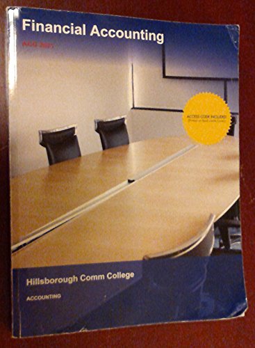 Imagen de archivo de Financial Accounting - Custom Edition: Hillsborough Community College a la venta por Better World Books