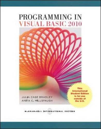 Stock image for Programming in Visual Basic 2010 by Bradley, Julia Case, Millspaugh, Anita C (2010) Paperback for sale by HPB-Red