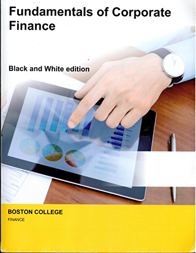 Stock image for Fundamentals of Corporate Finance: Boston College Edition for sale by Better World Books