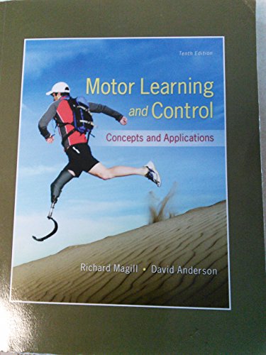 9781308481234: Motor Learning and Control: Concepts and Applications 10th Edition