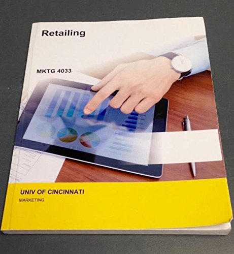 Imagen de archivo de Retailing (Custom Edition for University of Cincinnati: MKTG 4033) a la venta por Better World Books