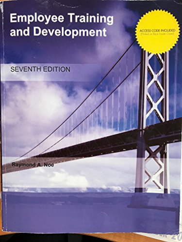 Beispielbild fr Employee Training & Development - (7) Seventh Edition zum Verkauf von BookHolders
