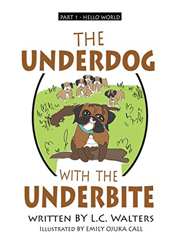 Stock image for The Underdog with the Underbite - Part 1: A heartwarming and uplifting series about Spud, the Underdog, who overcomes again and again against all the odds. for sale by Lucky's Textbooks