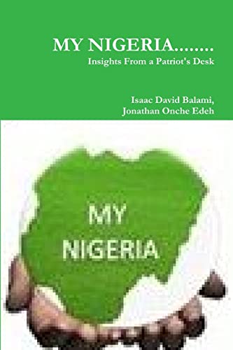 Beispielbild fr My Nigeria. zum Verkauf von THE SAINT BOOKSTORE
